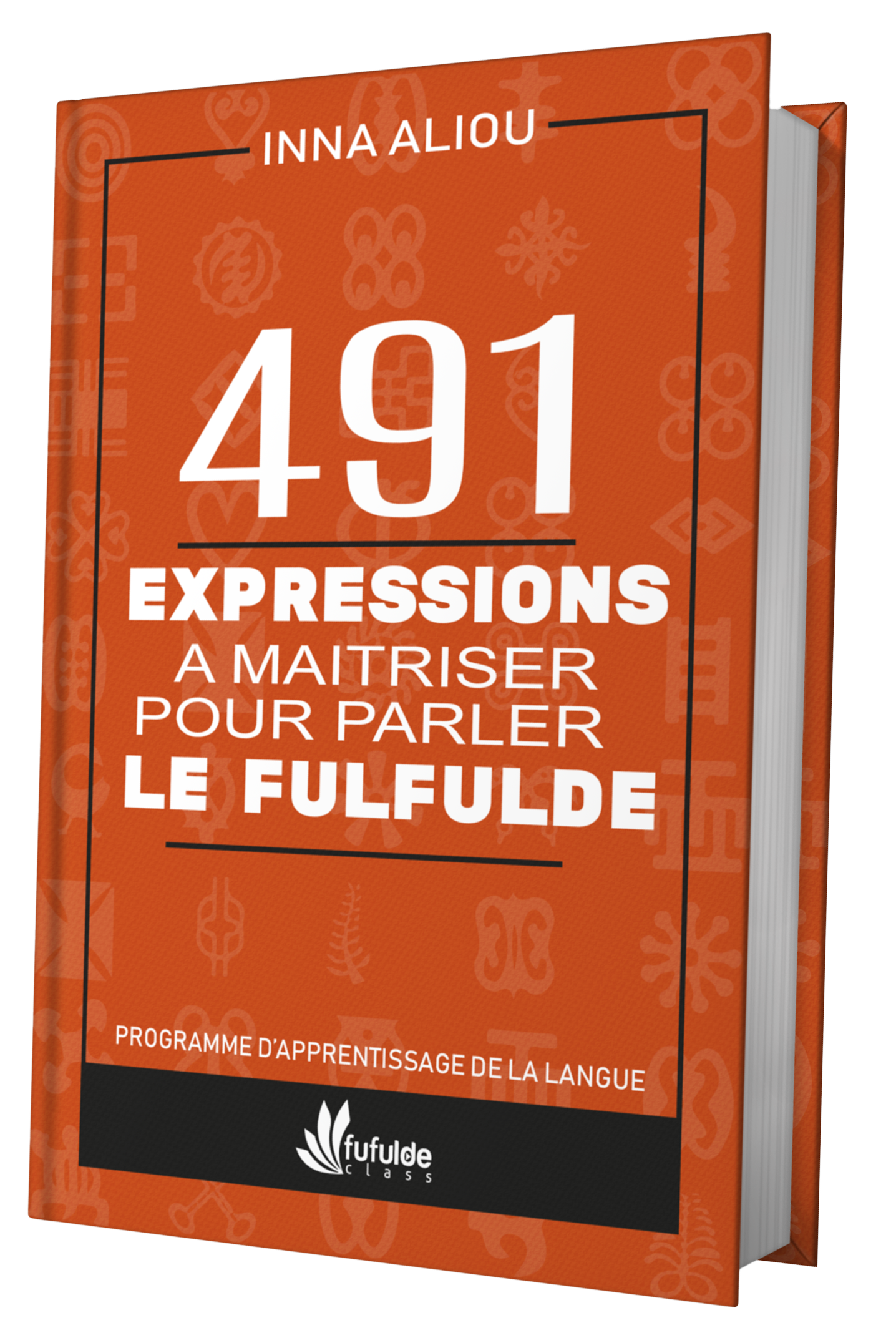 491 Expressions à maîtriser pour parler le fulfulde